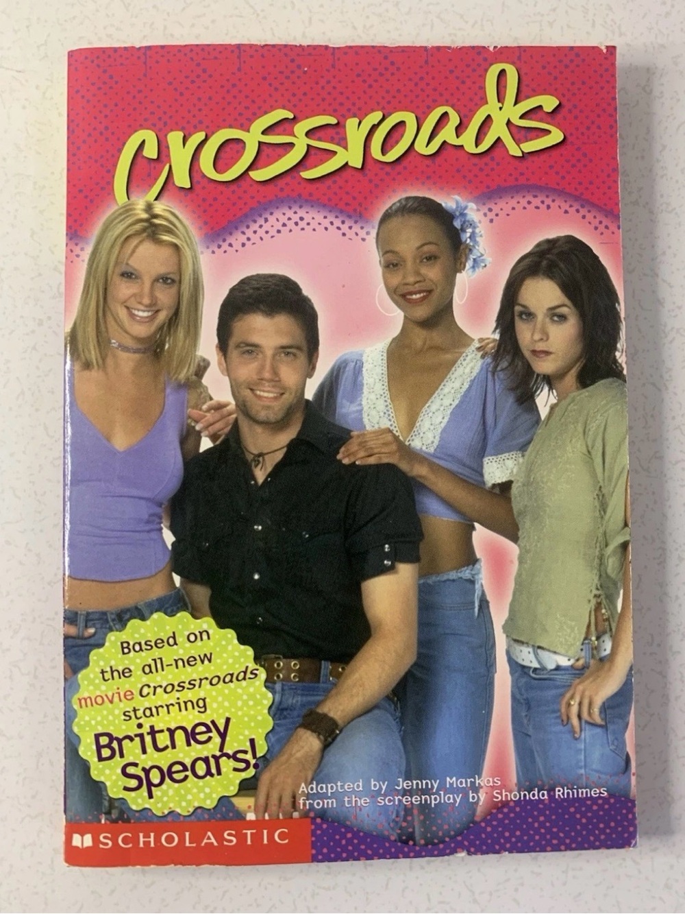 Crossroads - Britney Spears Movie Tie-In Novelization Book Y2K